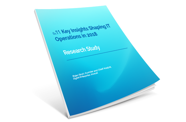 0x11 Key Insights Shaping IT Operations in 2018